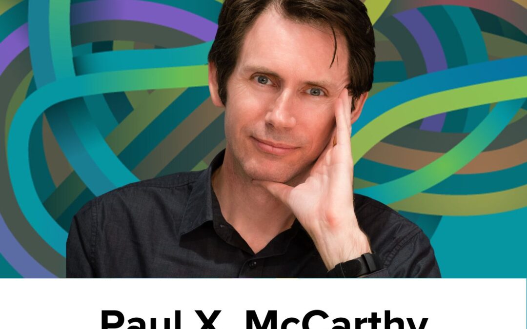 Paul X. McCarthy on networks to find experts, identifying authorities, computational social science, and latent knowledge (Ep24)