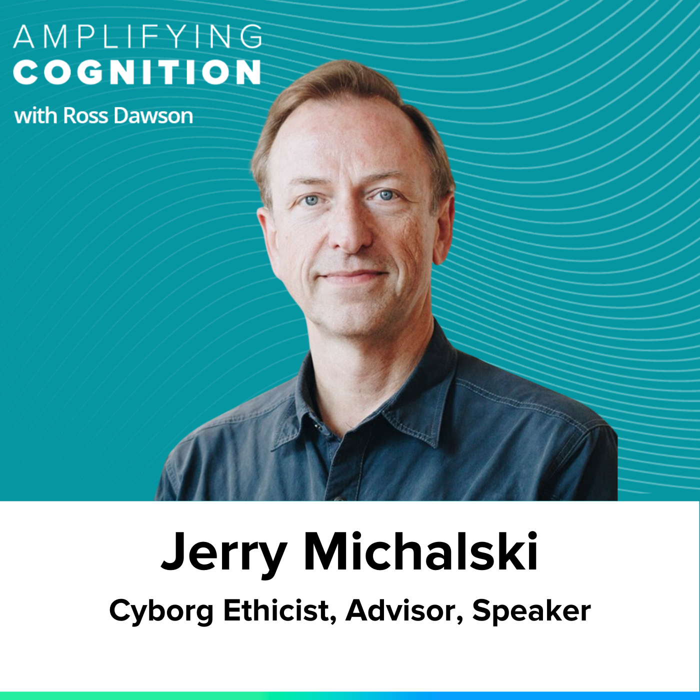 Jerry Michalski on ethical cyborgs, amplifying uniqueness, peak knowledge, and fractal conversations (AC Ep2)
