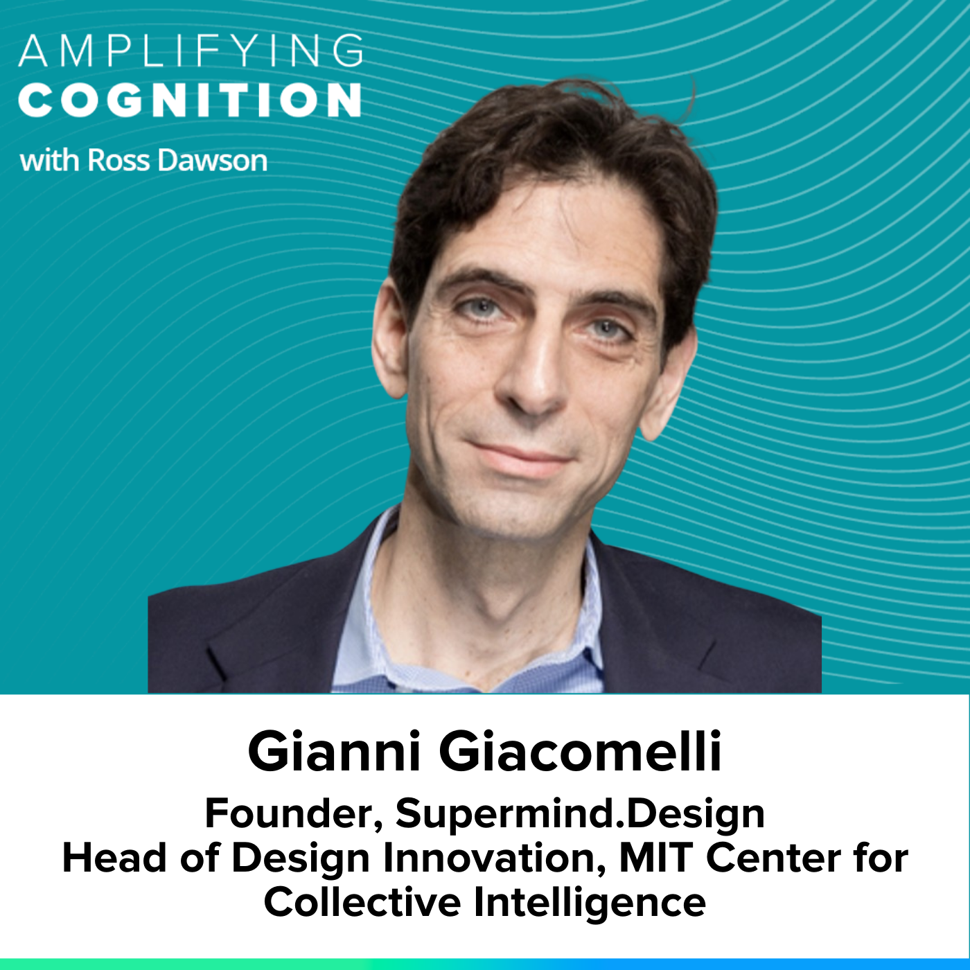 Gianni Giacomelli on augmented collective intelligence, semantic spaces, network incentives, and designing superminds (AC Ep27)