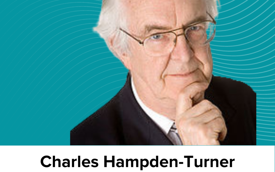 Charles Hampden-Turner on Mobius leadership, reconciling paradoxes, dilemma strategies, and conscious capitalism (AC Ep38)