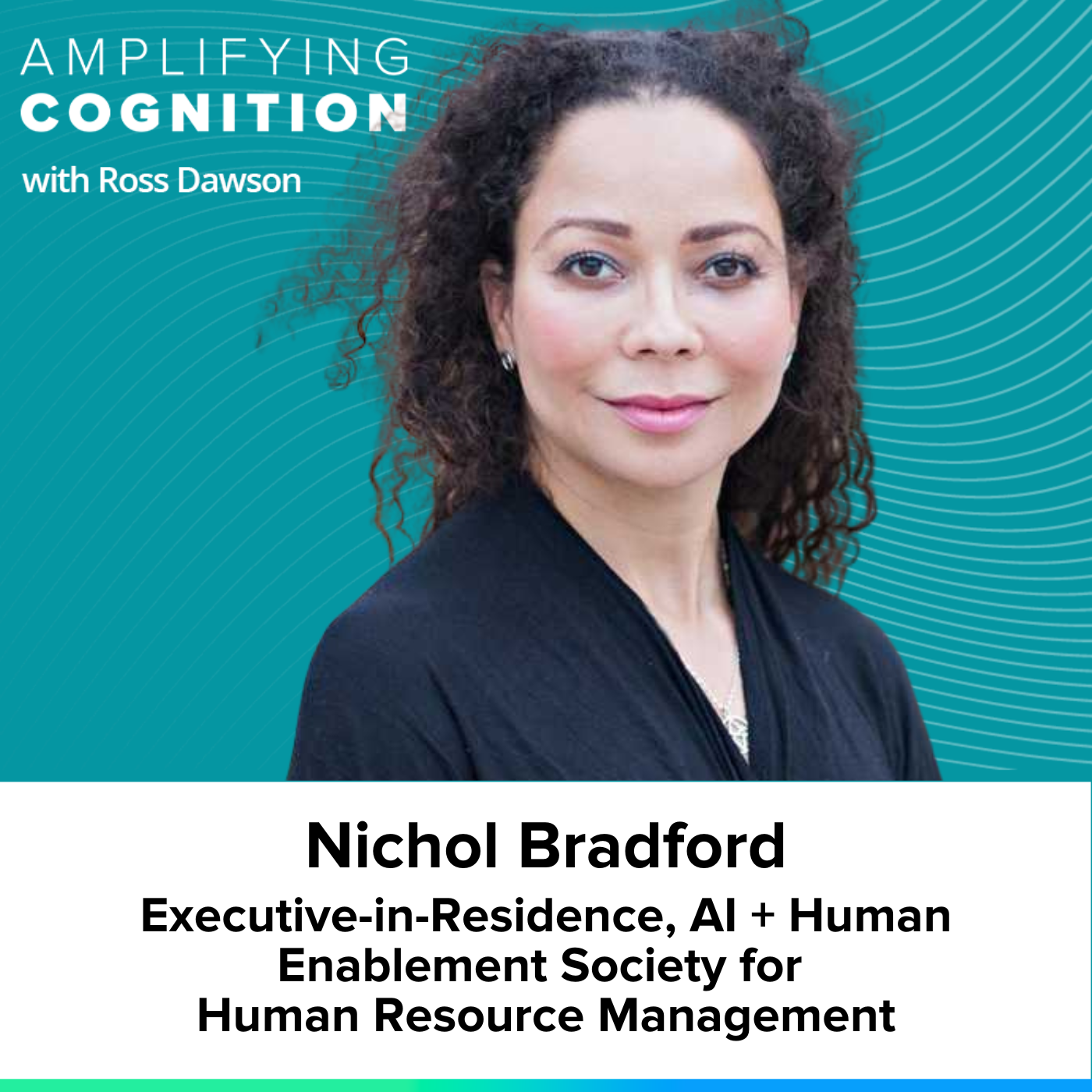 Nichol Bradford on AI + human potential, unique perspectives, and technology for mental, emotional, and social health (AC Ep53)