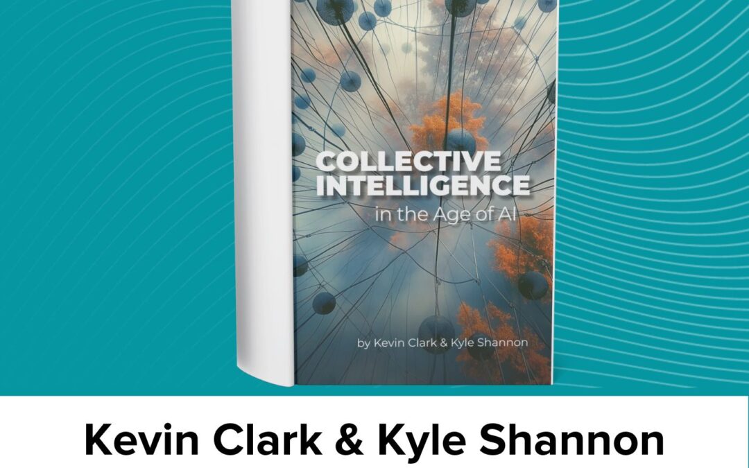 Kevin Clark & Kyle Shannon on collective intelligence, digital twin elicitation, data collaboratives, and the evolution of content (AC Ep70)